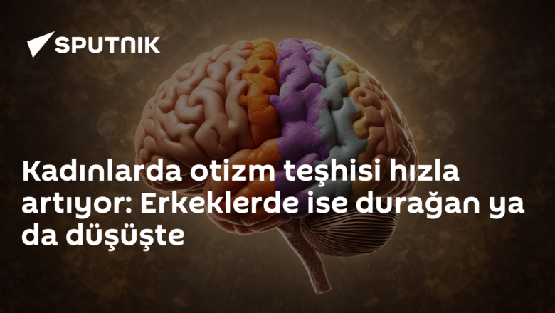kadın otizm